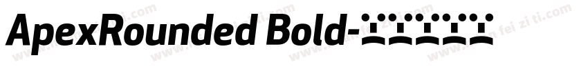ApexRounded Bold字体转换